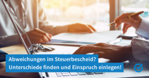 Mehr über den Artikel erfahren Einspruch beim Finanzamt… keine Panik es ist kostenlos